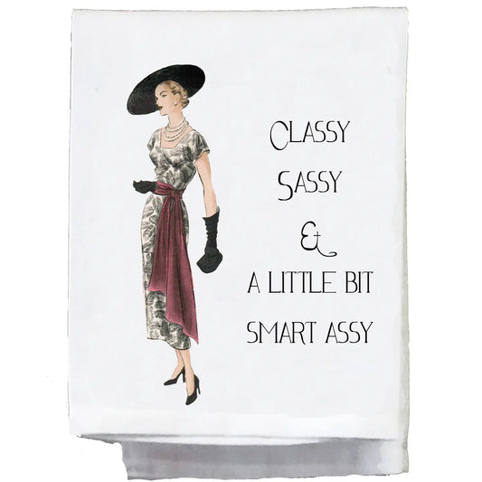 CLASSY AND A LITTLE SMART ASSY TEA TOWEL