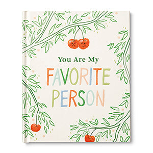 YOU ARE MY FAVORITE PERSON BOOK
