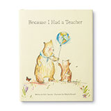 BECAUSE I HAD A TEACHER BOOK
