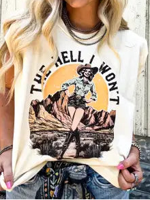 THE HELL I WONT TEE